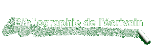 Bibliographie de l'crivain