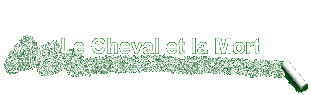Le Cheval et la Mort