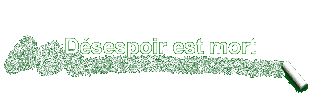 Dsespoir est mort