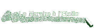 La Marche  l'Etoile
